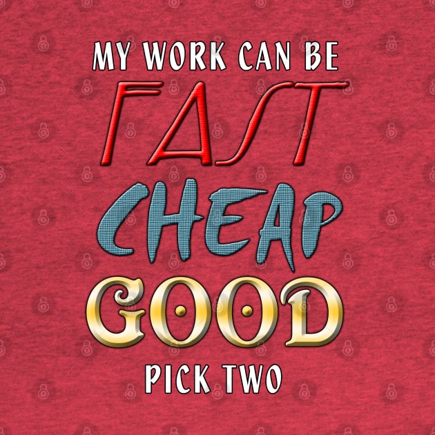 fast, cheap, good by toastercide